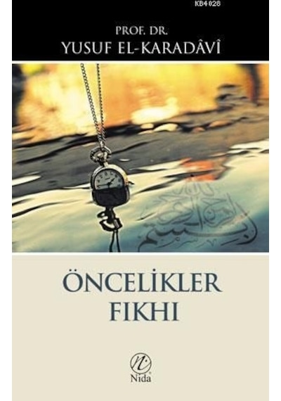 Öncelikler Fıkhı Yusuf El-Karadavi Nida Yayınları