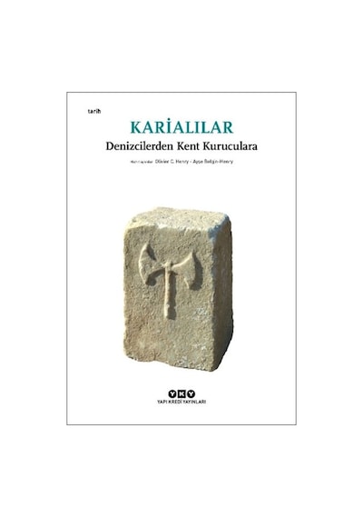 Karialılar - Denizcilerden Kent Kuruculara Küçük Boy