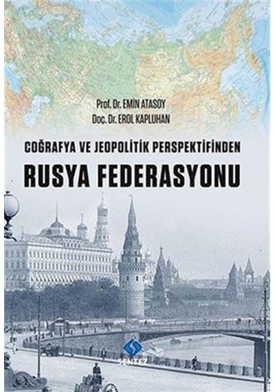 Coğrafya ve Jeopolitik Perspektifinden Rusya  Federasyonu
