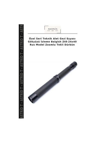 Özel Seri Teknik Alet Gezi Eşyası Gökyüzü İzleme Baigish Zt8-24x40 Rus Model Zoomlu Tekli Dürbün
