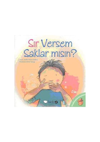 Sır Versem Saklar mısın ? - Jennifer Moore Mallinos - Redhouse Kidz Yayınları