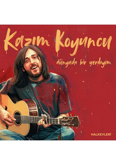 Kazım Koyuncu - Dünyada Bir Yerdeyim Plak