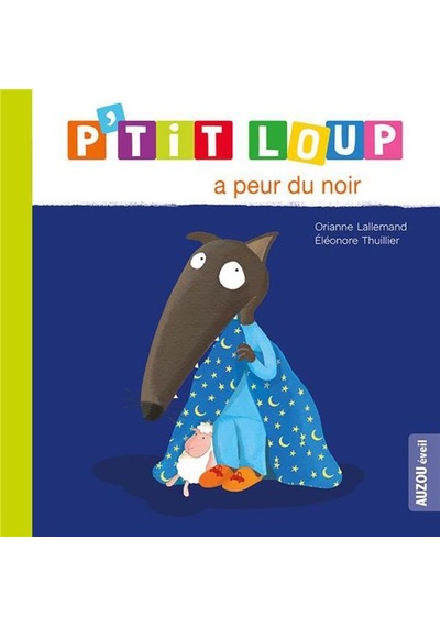 Ptit Loup - Album Ptit Loup A Peur Du Noir