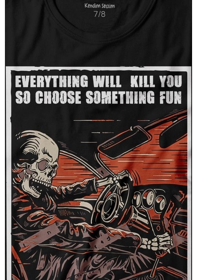 Kendim Seçtim Choose Somthing Fun Araba Kuru Kafa Baskılı Tişört Çocuk T-shirt 001