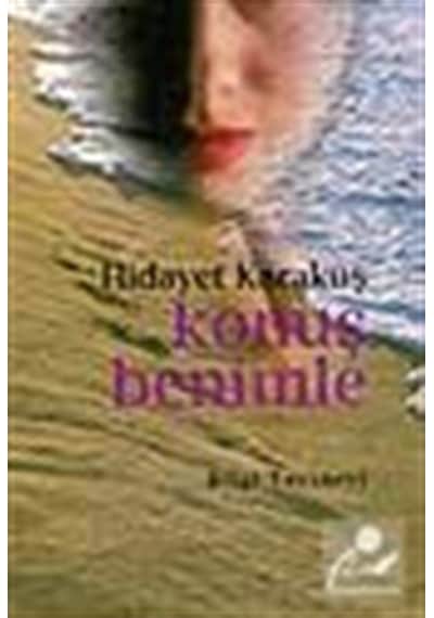 Konuş Benimle - Hidayet Karakuş - Bilgi Yayınevi