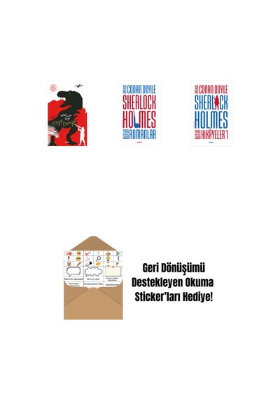 Kayıp Dünya + Sherlock Holmes - Bütün Romanlar Ciltli + Sherlock Holmes - Bütün Hikayeler 1 Ciltli + Okuma Sticker'ları