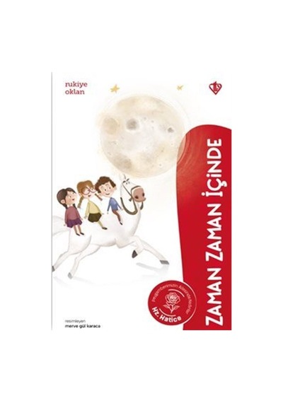 Hazreti Hatice / Zaman Zaman İçinde / Rukiye Oklan