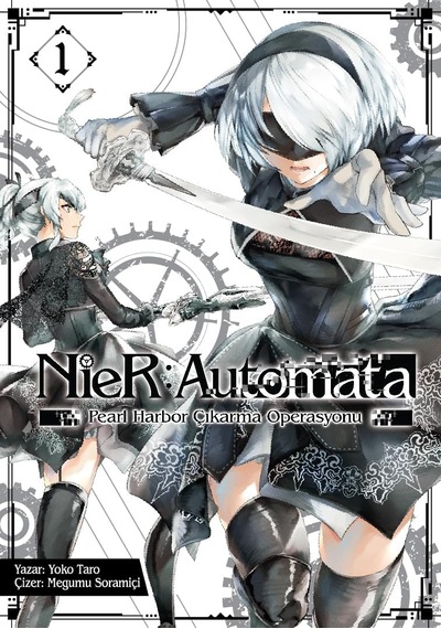 Nier: Automata - Pearl Harbor Çıkarma Operasyonu Cilt 1