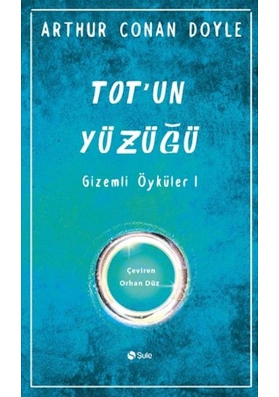Totun Yüzüğü Gizemli Öyküler-1