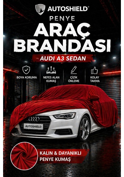 Audi A3 Sedan Penye Araç Brandası Kumaş Garaj Brandası Oto Koruma Örtüsü Kırmızı
