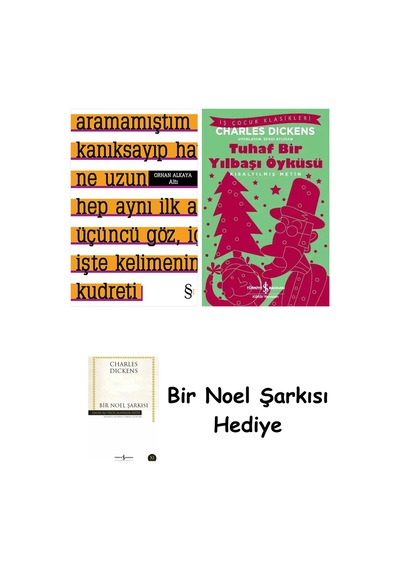 Altı + Tuhaf Bir Yılbaşı Öyküsü + Bir Noel Şarkısı
