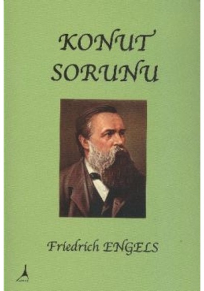 Konut Sorunu - Friedrich Engels - Alter Yayınları