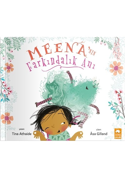 Meena'nın Farkındalık Anı - Tina Athaide - Eksik Parça