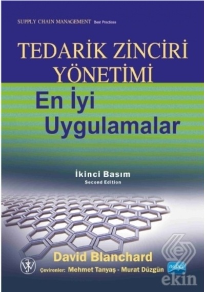 Tedarik Zinciri Yönetimi En İyi Uygulamalar - David Blanchard - Nobel Akademik Yayıncılık