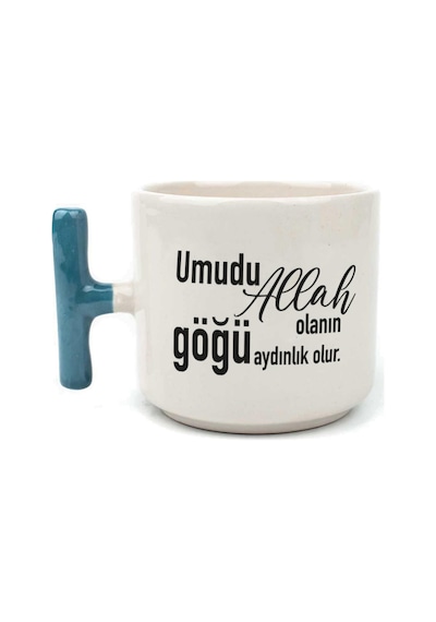 Umudu Allah Olanın Göğü Aydınlık Olur Baskılı Mavi Kulplu T Kupa