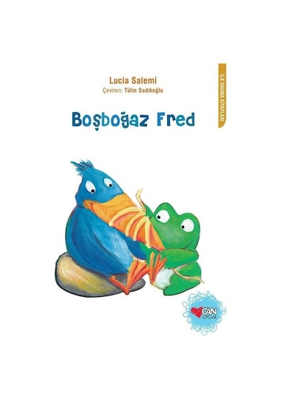 Boşboğaz Fred - Lucia Salemi - Can Çocuk Yayınları