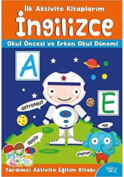 İlk Aktivite Kitaplarım İngilizce - Koloni  Çocuk