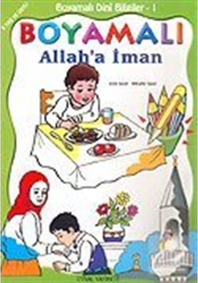 Boyamalı Dini Bilgiler 1/Allah'A Iman/Büyük Boy