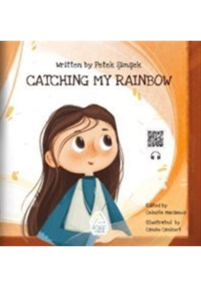 Catching My Rainbow / Petek S İms Ek