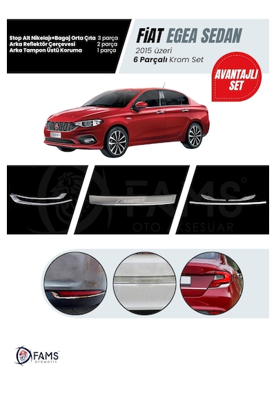 Fiat Egea 2015-2019 Sedan 6 Parça Krom Set Arka Tampon Üstü Koruma Yazılı + Stop Alt Nikelajı+bagaj Orta Çıta + Arka Reflektör P.çelik