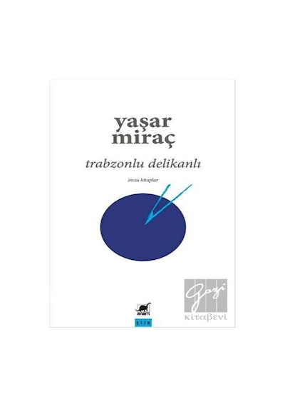 Trabzonlu Delikanlı - Yaşar Miraç - Ayrıntı Yayınları
