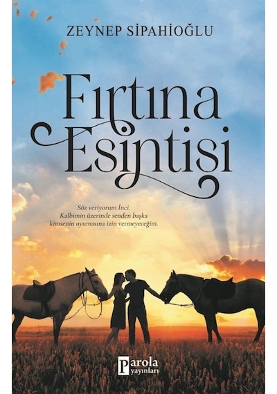 Fırtına Esintisi - Zeynep Sipahioğlu - Parola Yayınları