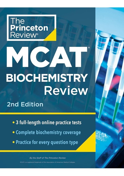 Princeton Review Mcat Biochemistry Review: Complete Content Prep + Practice Tests