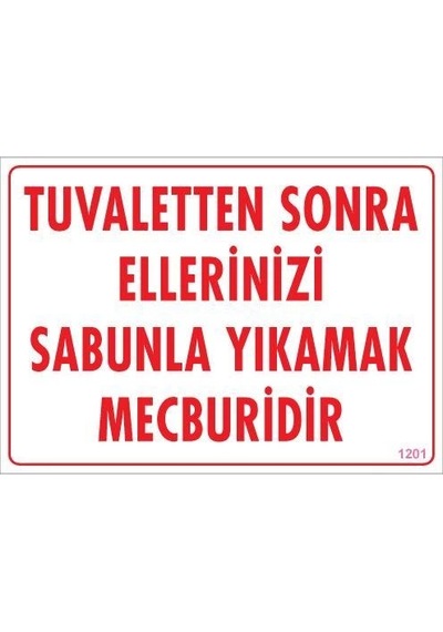 Mey Najmaddin Ellerinizi Yıkayınız Uyarı Levhası 25x35 Kod:1201 Najmaddin