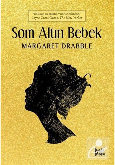Som Altın Bebek - Margaret Drabble - DeliDolu