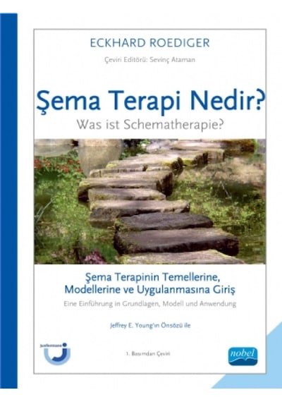 Şema Terapi Nedir? - Eckhard Roediger - Nobel Akademik Yayıncılık