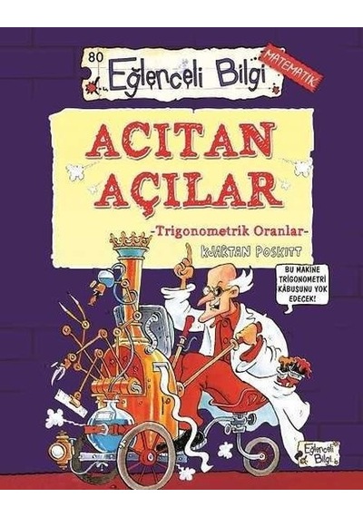 Acıtan Açılar - Trigonometrik Oranlar -  Eğlenceli Bilgi Matematik - Kjartan Poskitt - Eğlenceli Bilgi