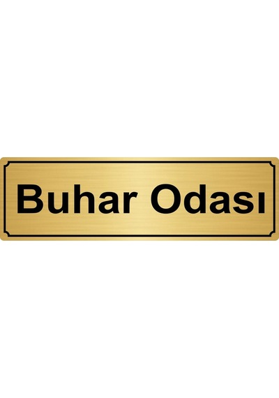 Buhar Odası Yönlendirme Levhası 10Cmx20Cm Altın Renk Metal