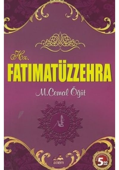 Hz. Fatıma Hz. Fatımatüzzehra M. Cemal Öğüt