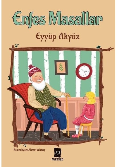 Enfes Masallar - Eyyüp Akyüz - Mecaz