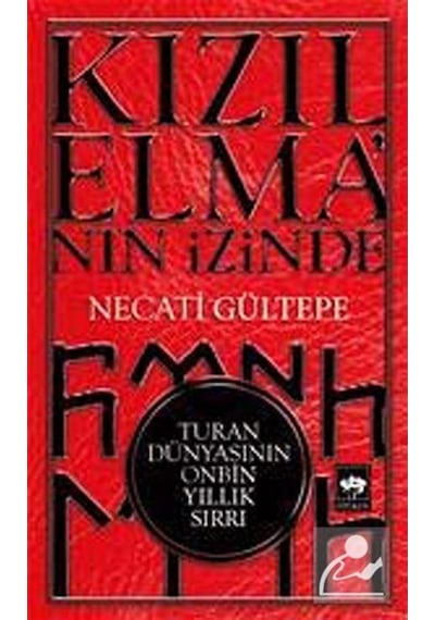 Kızılelma'Nın Izinde / Necati Gültepe 9786051550145
