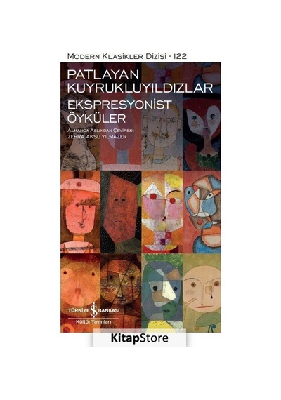 Kitapstore Patlayan Kuyrukluyıldızlar - Ekspresyonist Öyküler (Ciltli) / ...