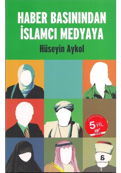 Haber Basınından İslamcı Medyaya