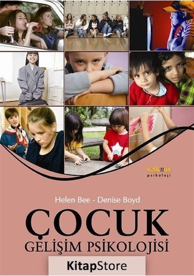 Çocuk Gelişim Psikolojisi / Helen Bee