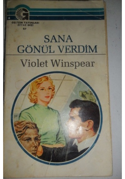 Sana Gönül Verdim/Violet Winspear