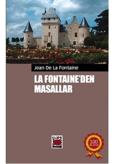 La Fontaine'den Masallar - Jean de la Fontaine - Elips Kitapları