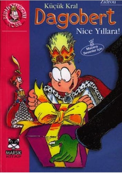 Dagobert - Nice Yıllara!- Marsık Kitap