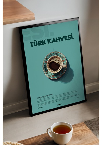 Türk Kahvesi Kahve Siyah Ahşap Çerçeveli Poster, Dekoratif Duvar Tablosu