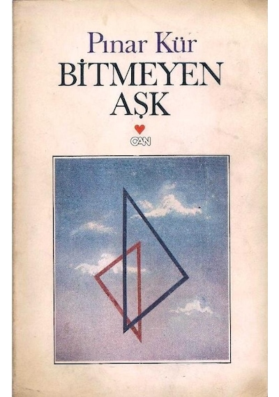 Bitmeyen Aşk - Pınar Kür - 1.baskı 2.el
