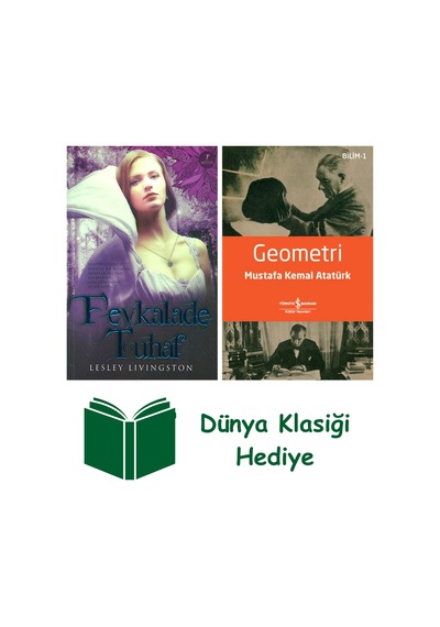 Fevkalade Tuhaf + Geometri + Dünya Klasiği Hediye