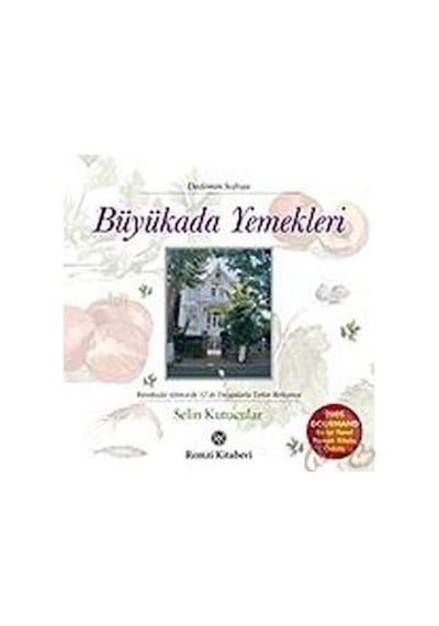 Büyükada Yemekleri - Selin Kutucular - Remzi Kitabevi