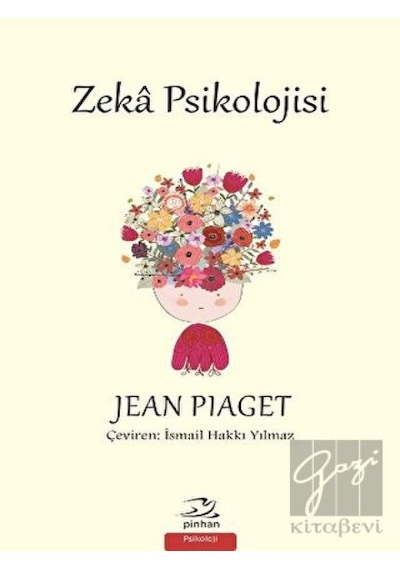 Zeka Psikolojisi - Jean Piaget - Pinhan Yayıncılık