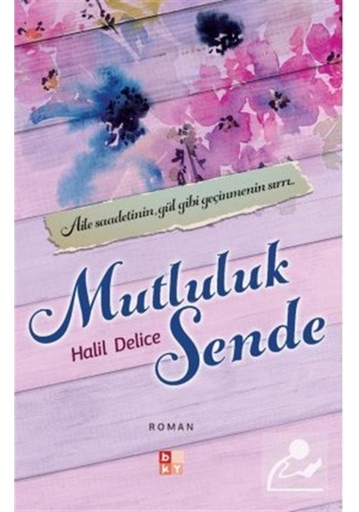 Mercankitap Mutluluk Sende / Halil Delice