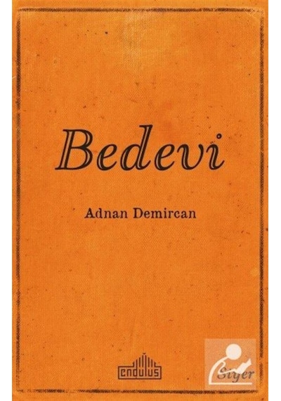 Bedevi - Adnan Demircan - Endülüs