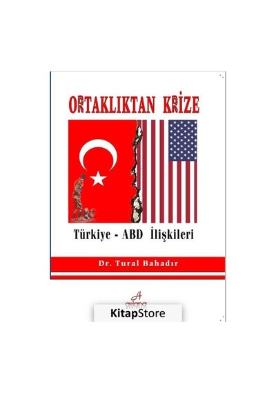Ortaklıktan Krize - Tural Bahadır - Astana Yayınları