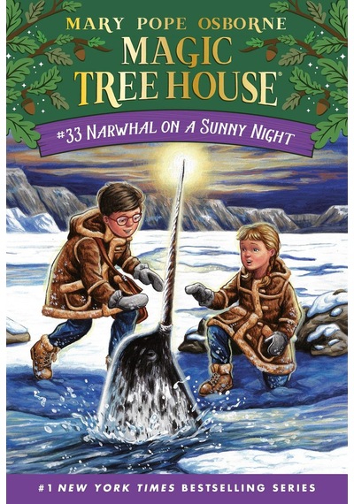 Narwhal on a Sunny Night - Magic Tree House
